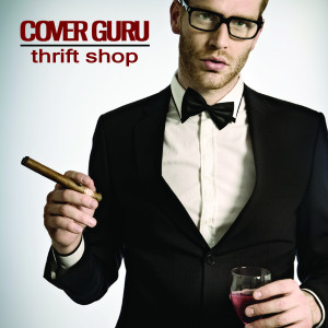 收聽Cover Guru的Thrift Shop (Originally By Macklemore & Ryan Lewis)歌詞歌曲