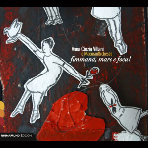 ดาวน์โหลดและฟังเพลง Puccia canaja พร้อมเนื้อเพลงจาก Anna Cinzia Villani