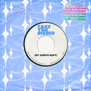 Supertaste的專輯Take You Higher (Disco Edit)