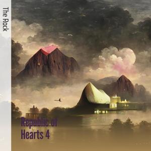 Republic of Hearts 4 dari The Rock