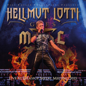 อัลบัม Hellmut Lotti Goes Metal (Live at Graspop Metal Meeting) ศิลปิน Helmut Lotti