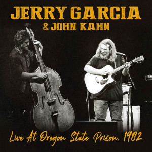 Album Live At Oregon State Prison, 1982 oleh Jerry Garcia