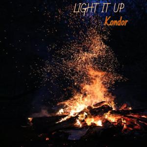 Kondor的专辑Light It Up