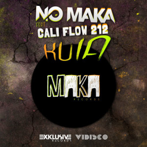 ดาวน์โหลดและฟังเพลง Kuia (Original Mix) พร้อมเนื้อเพลงจาก No Maka