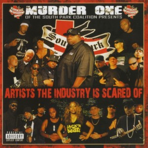 Murder One的專輯Artists the Industry Is Scared Of