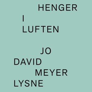 Listen to Februar song with lyrics from Jo David Meyer Lysne