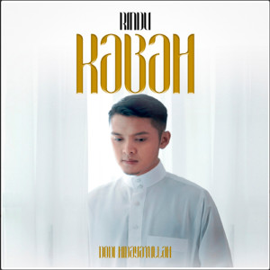 Dengarkan Rindu Kabah lagu dari Dodi Hidayatullah dengan lirik