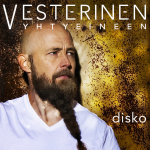ดาวน์โหลดและฟังเพลง Disko พร้อมเนื้อเพลงจาก Vesterinen yhtyeineen