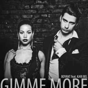 ดาวน์โหลดและฟังเพลง Gimme More พร้อมเนื้อเพลงจาก Boyant