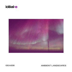 Album Ambient Landscapes from Clément Durand