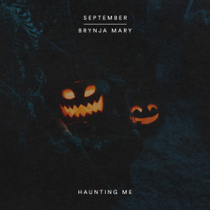 Album Haunting Me oleh September