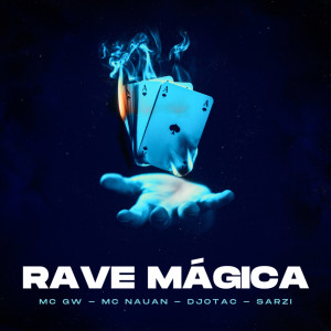 Rave Mágica (Explicit) dari DJ SARZI