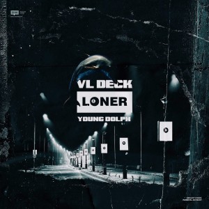 收聽Vl Deck的Loner (Explicit)歌詞歌曲