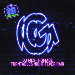 Album Homage (Turntables Night Fever Remix) from DJ Mes