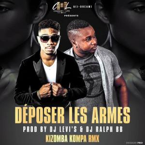 收聽Dj Levis的Déposer les armes歌詞歌曲
