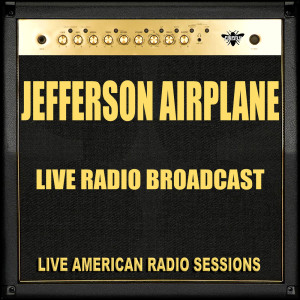 收聽Jefferson Airplane的The Other Side Of This Life (Live)歌詞歌曲