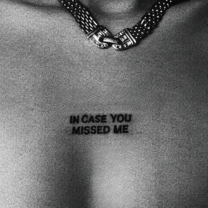 Plot Twist的專輯In Case You Missed Me