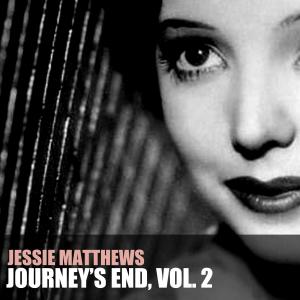收聽Jessie Matthews的Medley: Tinkle, Tinkle, Tinkle / Over My Shoulder歌詞歌曲