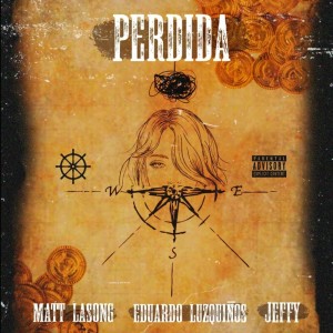 Album Perdida (Explicit) from Matt Lasong