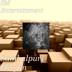 Album Sambalpuri Bhajan oleh SM ENTERTAINMENT