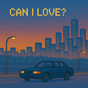 Album Can I Love? from wedOcean