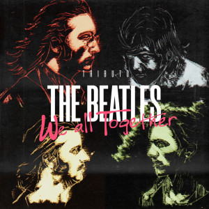 อัลบัม Tributo The Beatles ศิลปิน We All Together