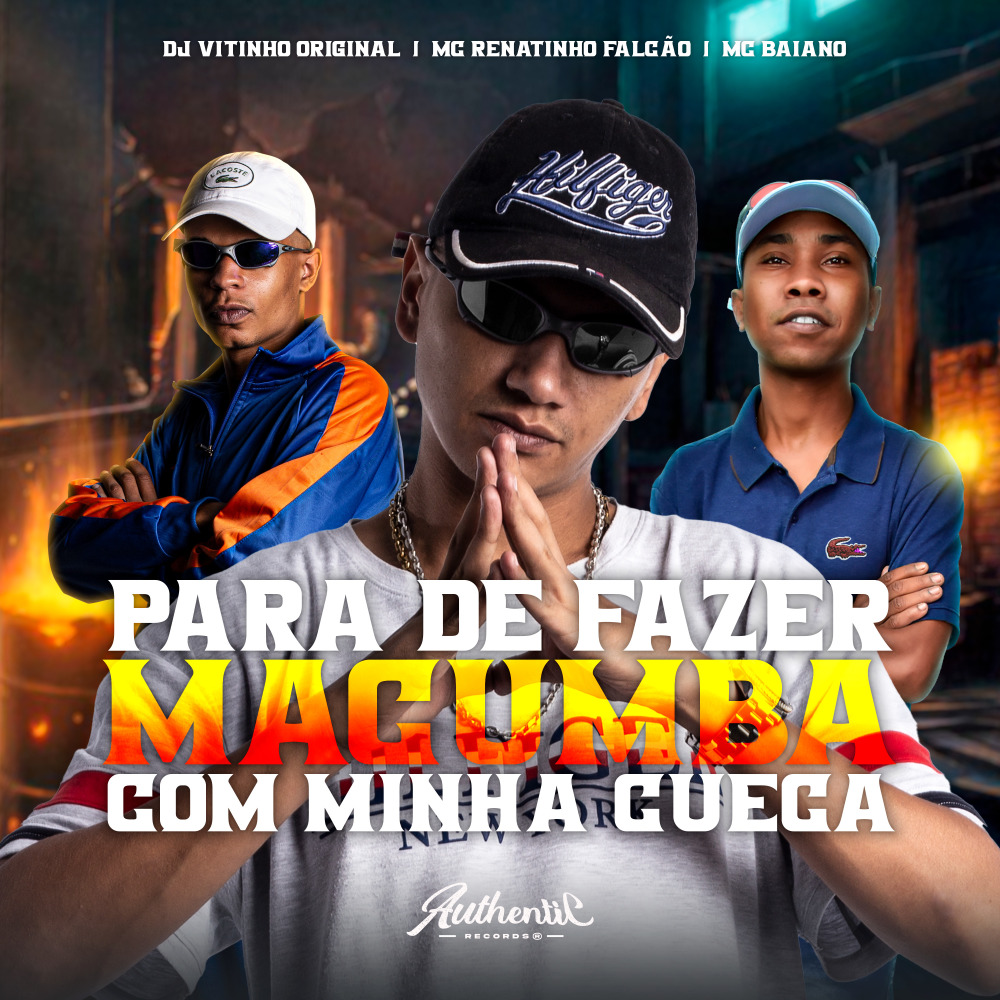 Para de Fazer Macumba Com Minha Cueca