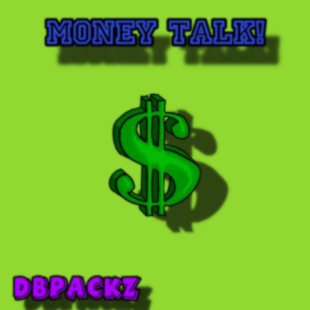 Money Talk! (Explicit)
