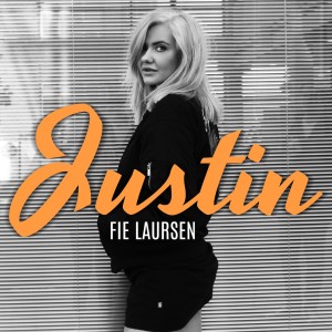 收聽Fie Laursen的Justin歌詞歌曲