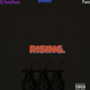 Qwannyyy的專輯Rising (Explicit)