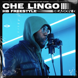 HB Freestyle (Season 6) [Explicit] dari Che Lingo