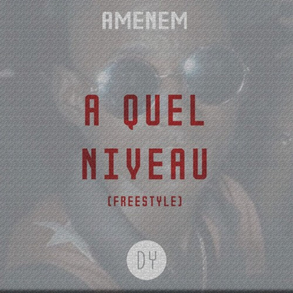 A quel niveau (Freestyle)