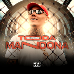 收聽mc dn的Toda Mandona (Explicit)歌詞歌曲