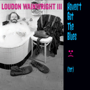 收聽Loudon Wainwright III的Spaced歌詞歌曲