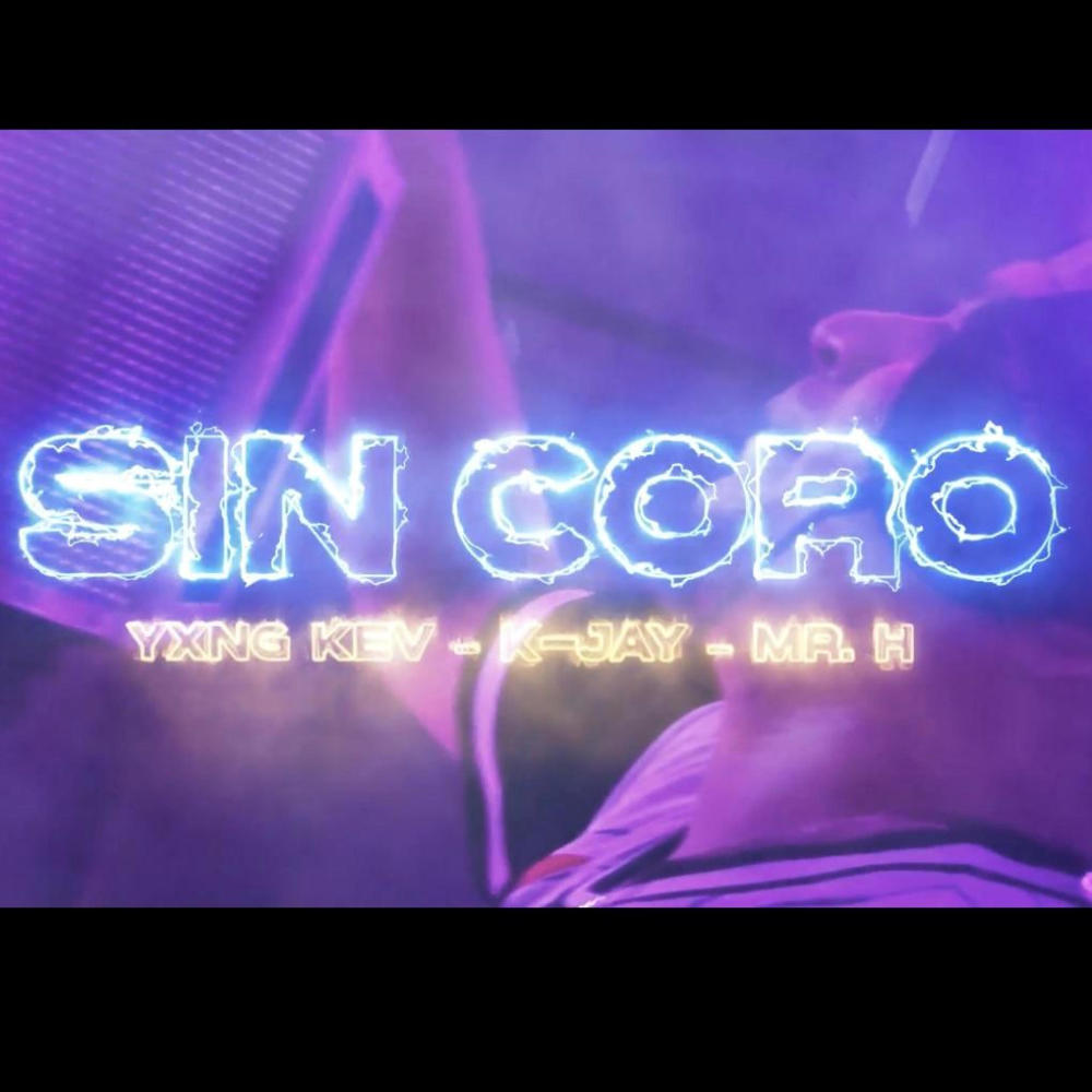 sin coro (feat. yxng kev & Mr.h|Explicit)