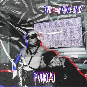 Album Pvnk(A) (Explicit) from SVD