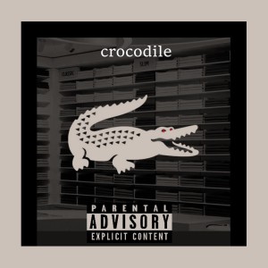 ดาวน์โหลดและฟังเพลง Crocodile (Explicit) พร้อมเนื้อเพลงจาก Oby Chris