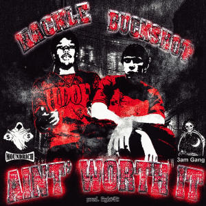 Buckshot的專輯Ain't Worth It (Explicit)