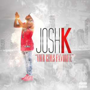 Listen to All for You (Explicit) song with lyrics from Josh K