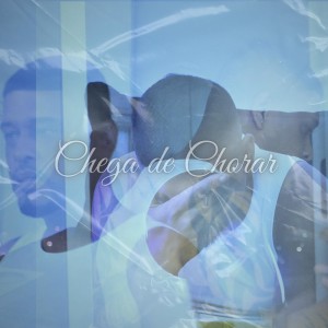 Album Chega de Chorar oleh Felipe Santos