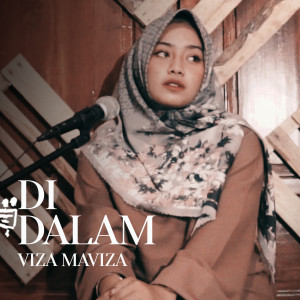 Album Di Dalam from Viza Maviza