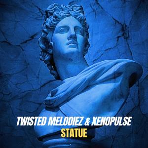 收聽Twisted Melodiez的Statue (Radio Edit)歌詞歌曲