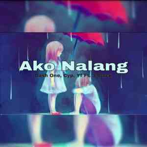 อัลบัม Ako nalang (,) [Explicit] ศิลปิน Dash One