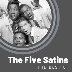 อัลบัม The Best of The Five Satins ศิลปิน The Five Satins