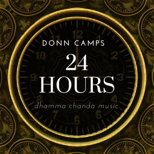ดาวน์โหลดและฟังเพลง 24 Hours พร้อมเนื้อเพลงจาก Donn Camps