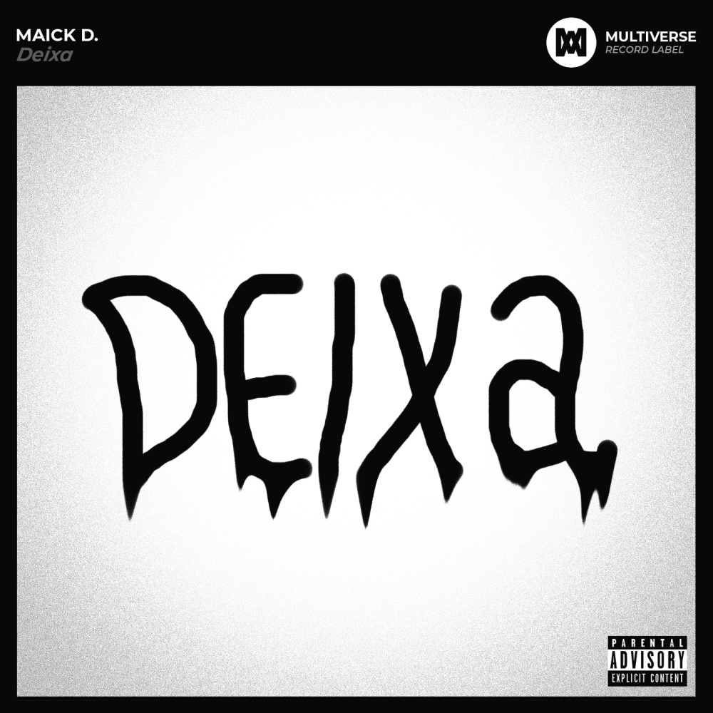 Deixa (Explicit)