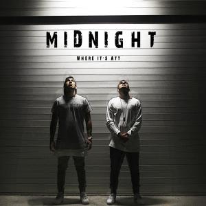 收聽Where It's ATT的Midnight (Radio Edit) (Explicit) (Radio Edit|Explicit)歌詞歌曲