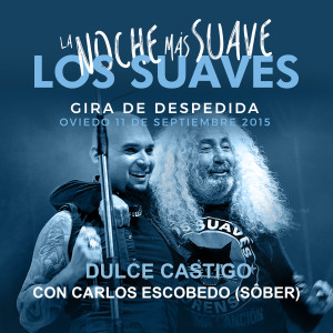 Los Suaves的專輯Dulce Castigo (En Directo)