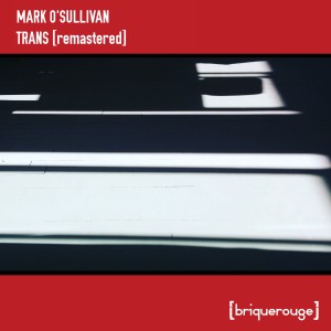 收聽Mark O'Sullivan的Trans (Jamie Anderson Remix)歌詞歌曲
