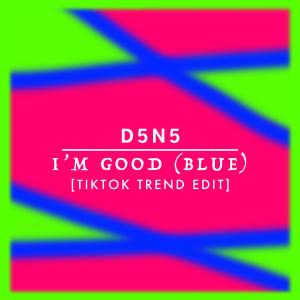 收聽D3N5的I'm Good (Blue) (TikTok Trend Edit) (Explicit)歌詞歌曲